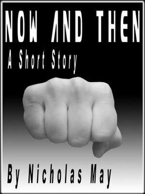 cover image of Now and Then